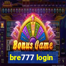 bre777 login